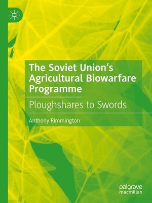 cover image of The Soviet Union's Agricultural Biowarfare Programme